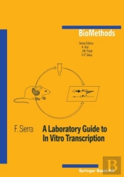 Laboratory Guide To In Vitro Transcription