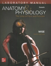 Laboratory Manual By Wise For Saladin'S Anatomy And Physiology