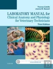 Laboratory Manual For Clinical Anatomy And Physiology For Veterinary Technicians