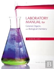 Laboratory Manual For General, Organic, And Biological Chemistry