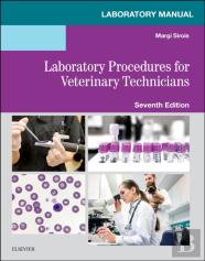 Laboratory Manual For Laboratory Procedures For Veterinary Technicians