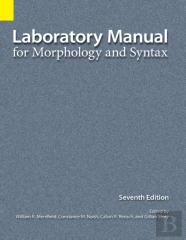 Laboratory Manual For Morphology And Syntax, 7th Edition