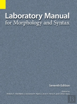 Bertrand.pt - Laboratory Manual For Morphology And Syntax, 7th Edition
