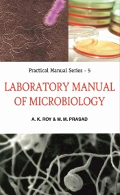 Laboratory Manual Of Microbiology