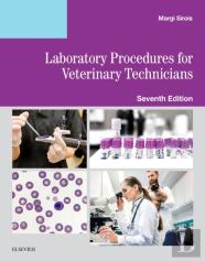 Laboratory Procedures For Veterinary Technicians