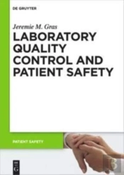 Laboratory Quality Control And Patient Safety
