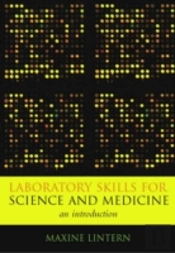 Laboratory Skills For Science And Medicine