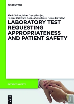 Bertrand.pt - Laboratory Test Requesting Appropriateness And Patient Safety