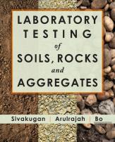 Laboratory Testing Of Soils, Rocks And Aggregates