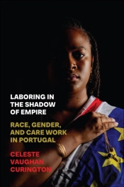 Laboring In The Shadow Of Empire