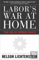Labor'S War At Home