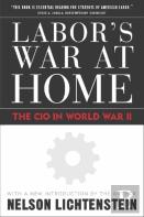 Labor'S War At Home