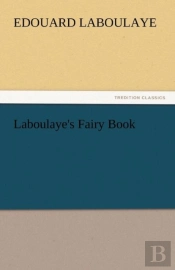 Laboulaye'S Fairy Book