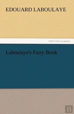 Bertrand.pt - Laboulaye'S Fairy Book