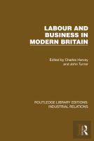 Labour And Business In Modern Britain