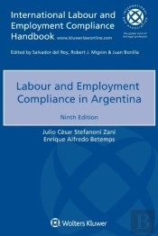 Labour And Employment Compliance In Argentina