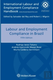 Labour And Employment Compliance In Brazil