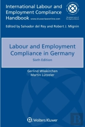 Labour And Employment Compliance In Germany