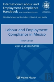Labour And Employment Compliance In Mexico