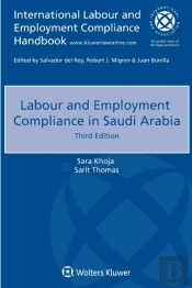 Labour And Employment Compliance In Saudi Arabia