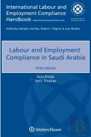 Labour And Employment Compliance In Saudi Arabia