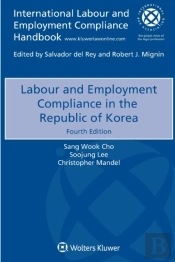 Labour And Employment Compliance In The Republic Of Korea