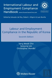 Labour And Employment Compliance In The Republic Of Korea