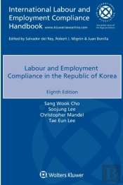 Labour And Employment Compliance In The Republic Of Korea