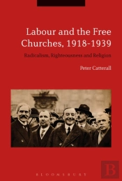 Labour And The Free Churches, 1918-1939