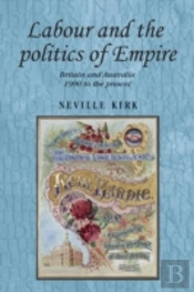 Labour And The Politics Of Empire