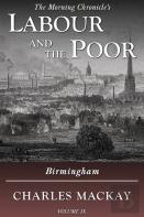 Labour And The Poor Volume Ix