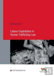 Labour Exploitation In Human Trafficking Law