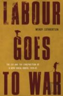 Labour Goes To War