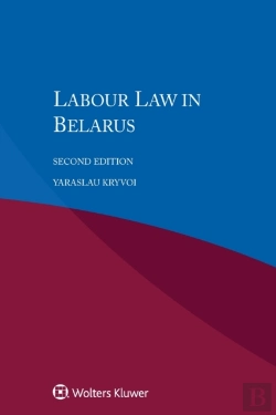 Bertrand.pt - Labour Law In Belarus