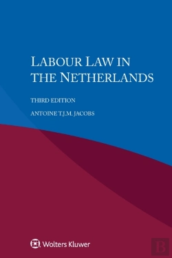 Bertrand.pt - Labour Law In The Netherlands