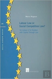 Labour Law Or Social Competition Law?