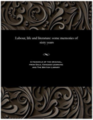 Labour, Life And Literature