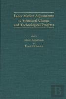 Labour Market Adjustments To Structural Change And Technological Progress