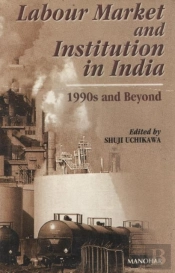 Labour Market & Institution In India