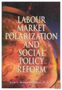 Bertrand.pt - Labour Market Polarization And Social Policy Reform