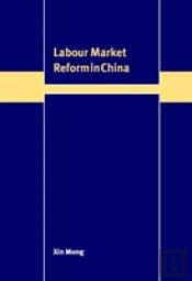 Labour Market Reform In China