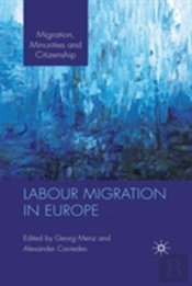 Labour Migration In Europe
