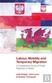 Labour, Mobility And Temporary Migration