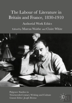 Bertrand.pt - Labour Of Literature In Britain And France, 1830-1910