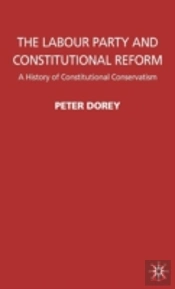 Labour Party And Constitutional Reform