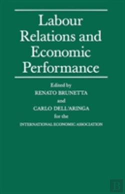 Bertrand.pt - Labour Relations And Economic Performance