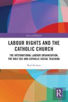 Labour Rights And The Catholic Church