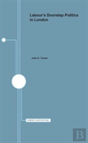 Labour S Doorstep Politics London