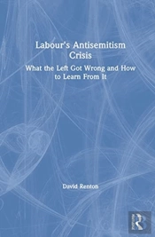 Labour'S Antisemitism Crisis
