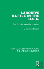 Labour'S Battle In The U.S.A